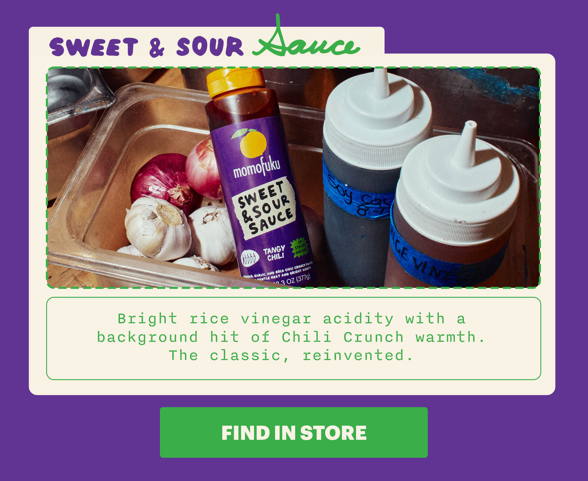 HEADER: Meet the lineup SUB-HEADER: Five New Sauces CTA: FIND IN STORE