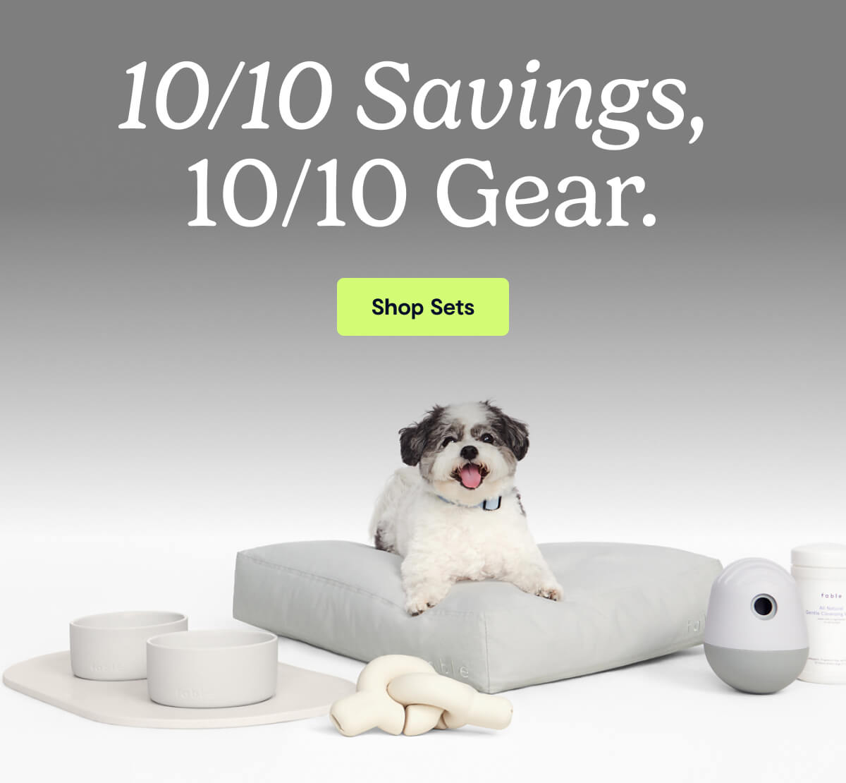 10/10 Savings, 10/10 Gear. Shop Sets