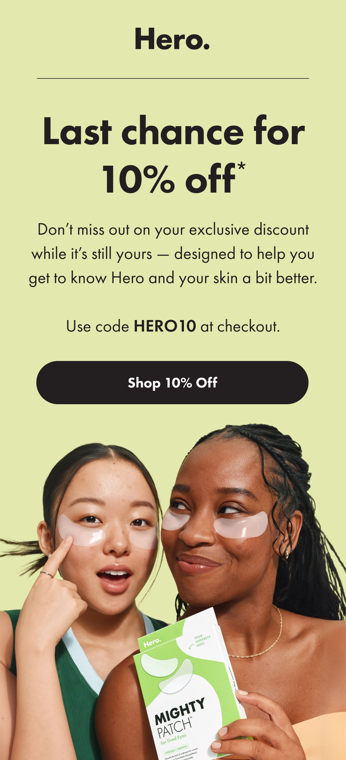 Last chance for 10% off! - Shop 10% Of