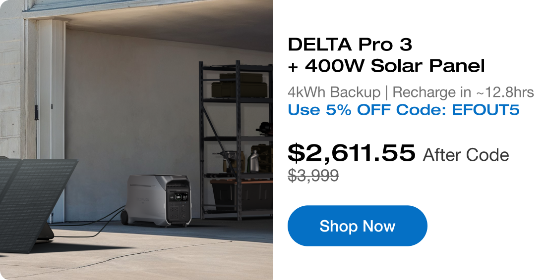 DELTA Pro 3 + 400W Solar Panel 4kWh Backup | Recharge in ~12.8hrs Use 5% OFF Code: EFOUT5