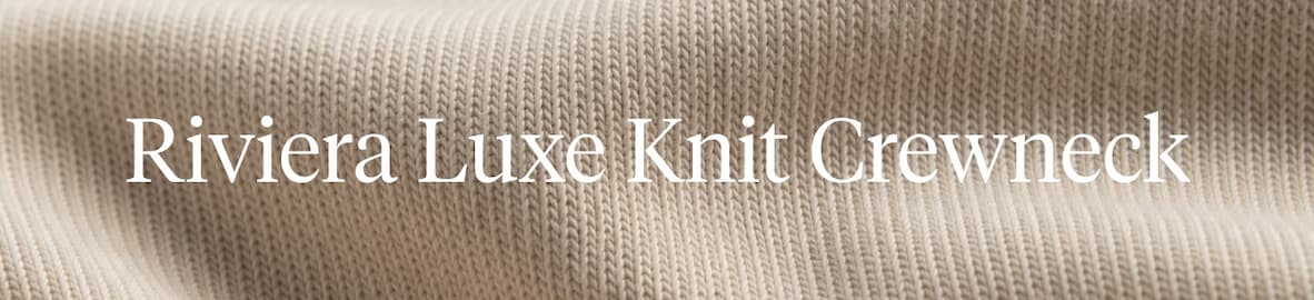 Riviera Luxe Knit Crewneck