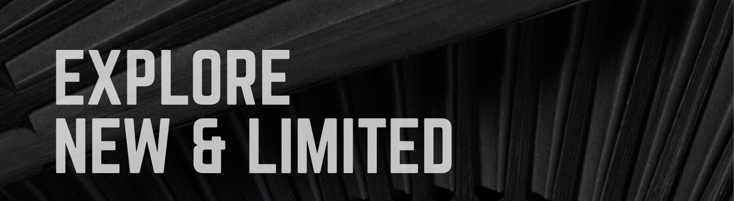 Explore New & Limited