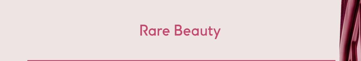 Rare Beauty 