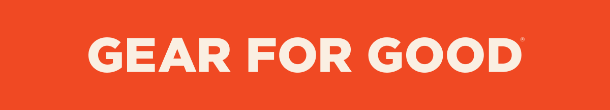 GEAR FOR GOOD
