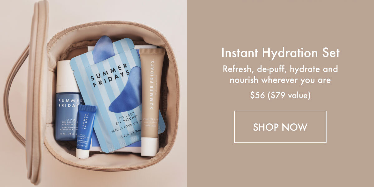 Instant Hydration Set | Shop Now