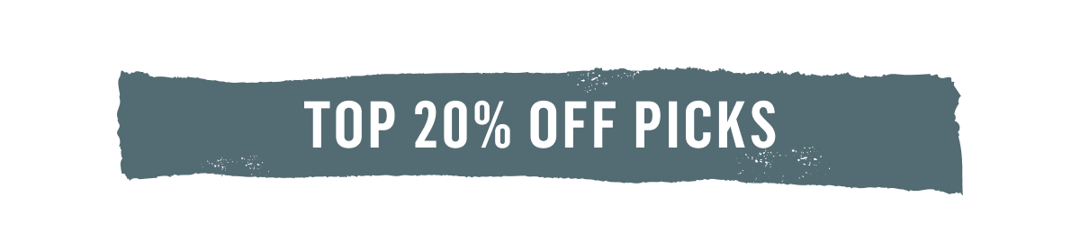 Top 20% Off Picks