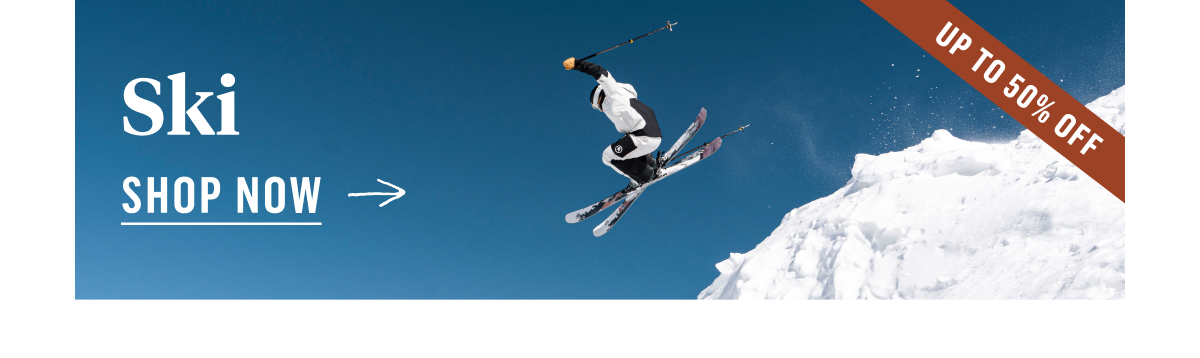 Skis. Up To 40% Off. Shop Now!