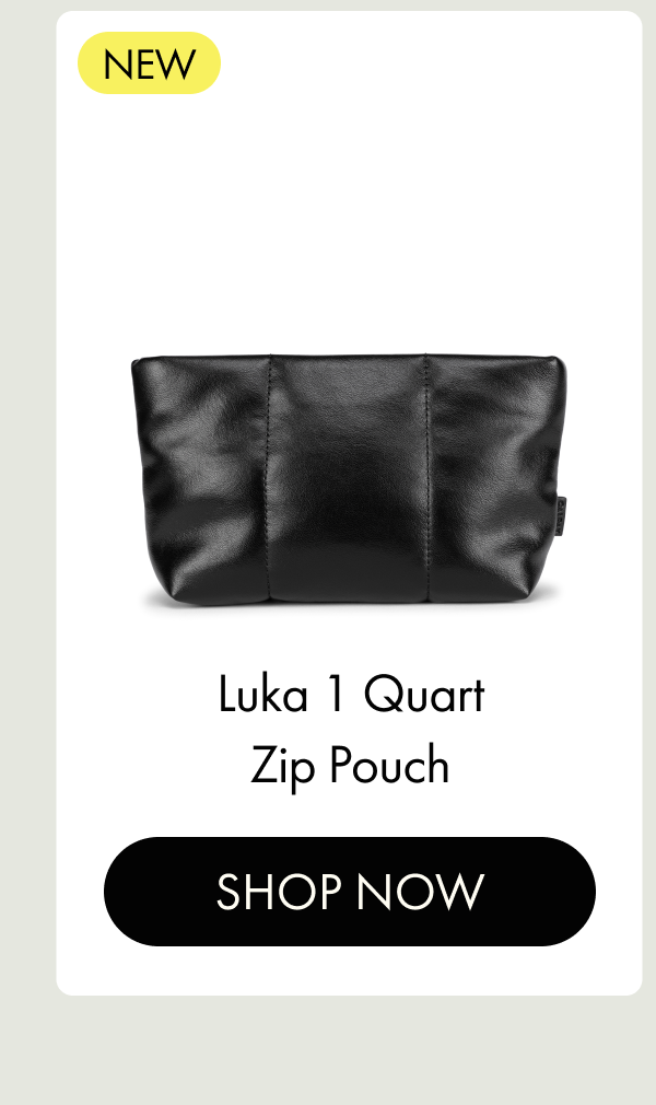NEW | Luka 1 Quart Zip Pouch | SHOP NOW