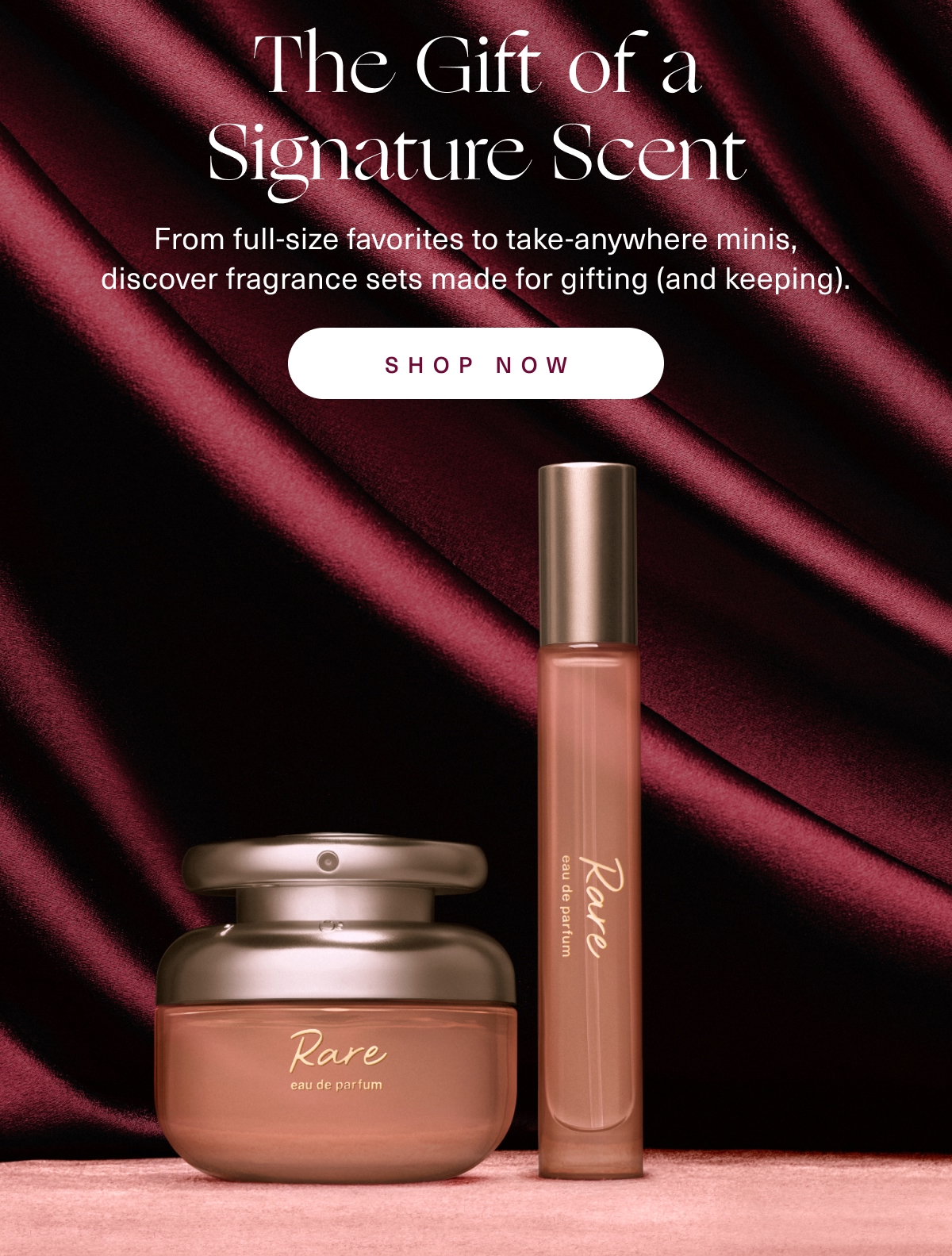 The Gift of a Signature Scent. Shop now.