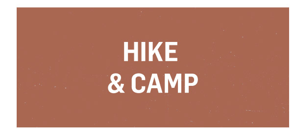 Hike and camp
