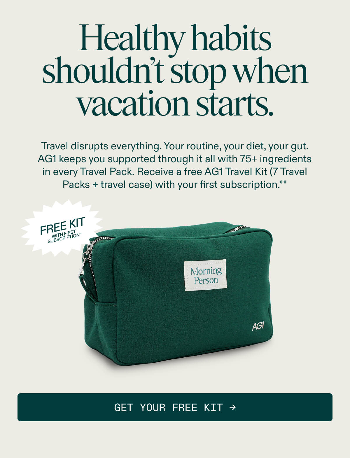 Travel Kit Free With Subscription