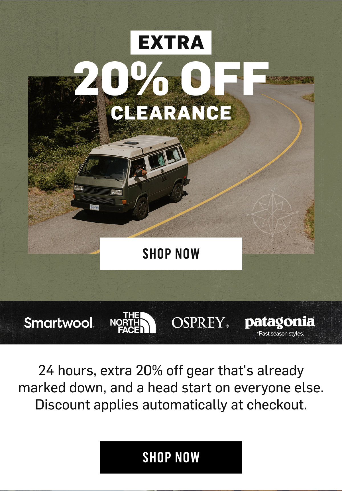 Extra 20% Off Clearance: 24-hour early access from Smartwool, The North Face, Osprey, Patagonia. Shop Now!