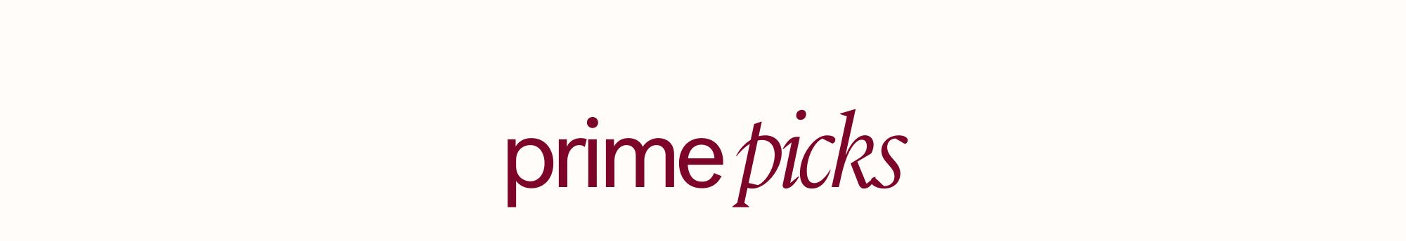 Prime picks