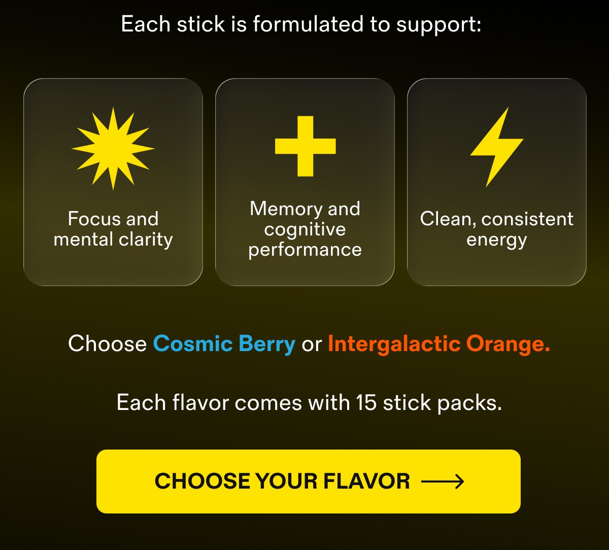 CHOOSE YOUR FLAVOR