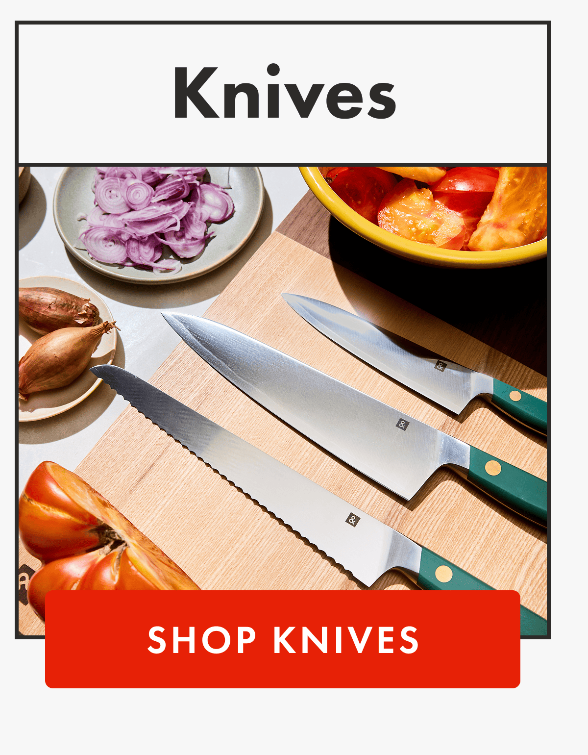 Knives | SHOP KNIVES