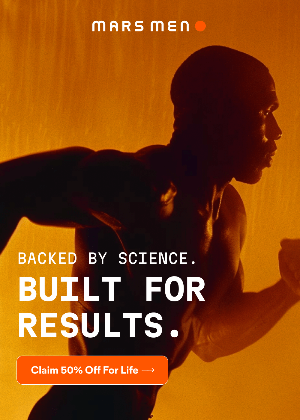 BACK BY SCIENCE. BUILT FOR RESULTS. [Claim 50% Off For Life]