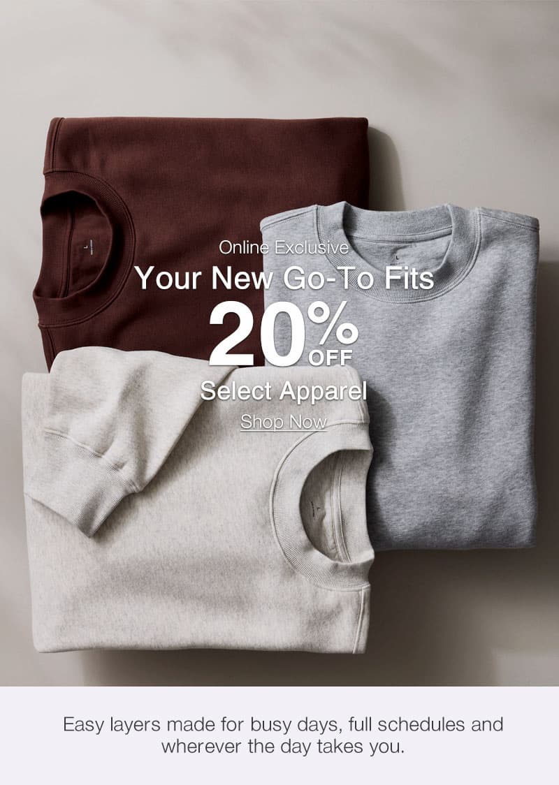 Shop 20% OFF Select Apparel