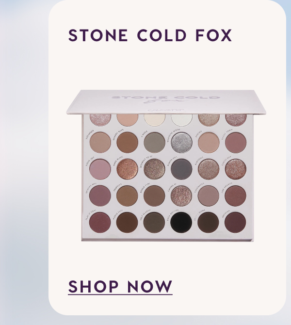 Stone Cold Fox. Shop Now