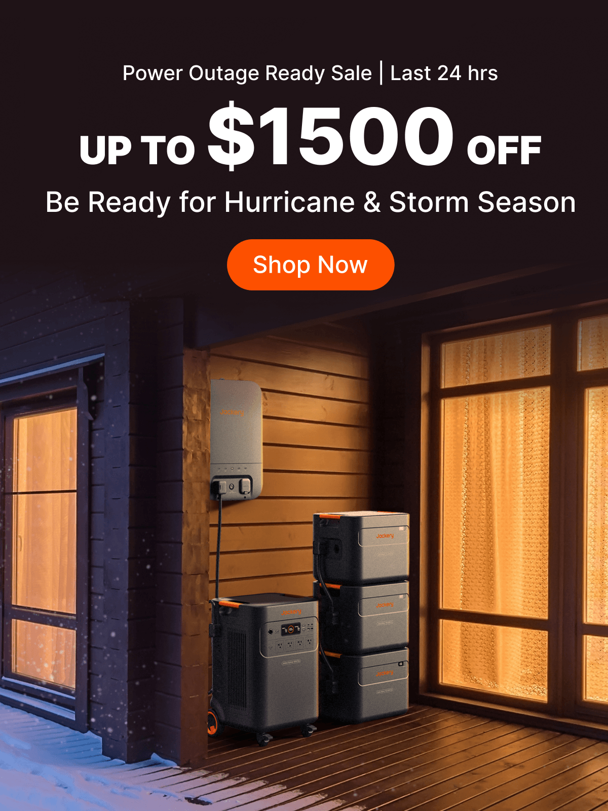 Power Outage Ready | August 12-26 | Up to $1500 off | Be Ready for Hurricane & Storm Season