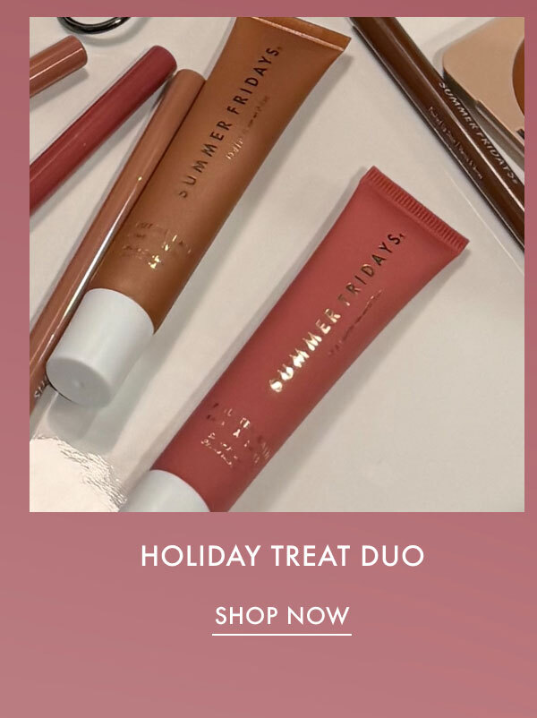 Holiday Treat Duo | Shop Now