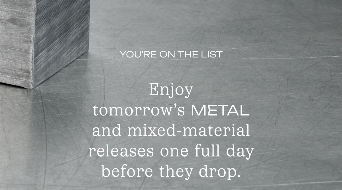 You're on the list