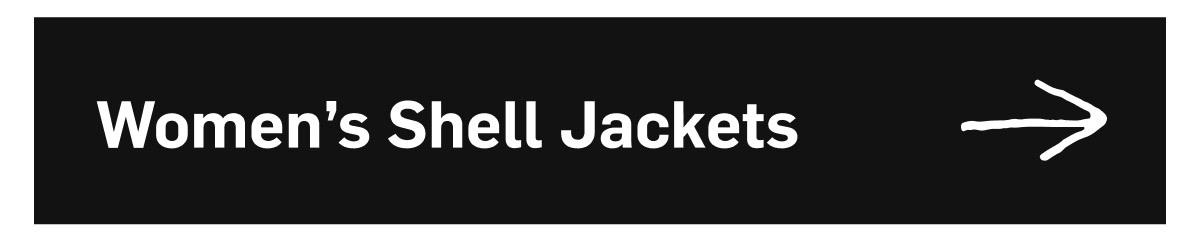 Women's Shell Jackets. Shop Now!