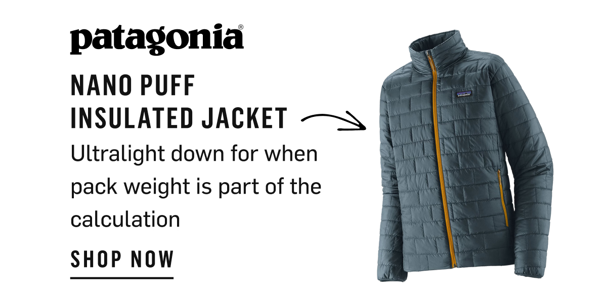 Patagonia Nano Puff Insulated Jacket: ultralight down for when pack weight counts. Shop Now!