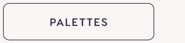 PALETTES