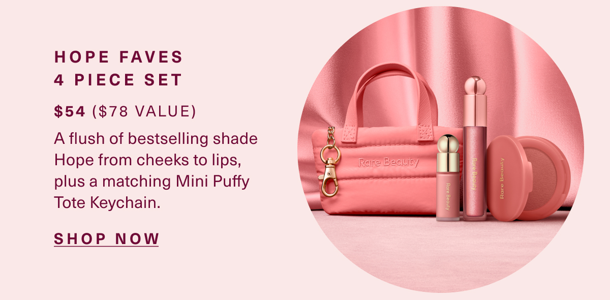 Hope Faves 4 Piece Set. Shop now.