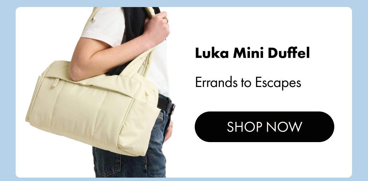 Luka Mini Duffel | Errands to Escapes | Shop Now