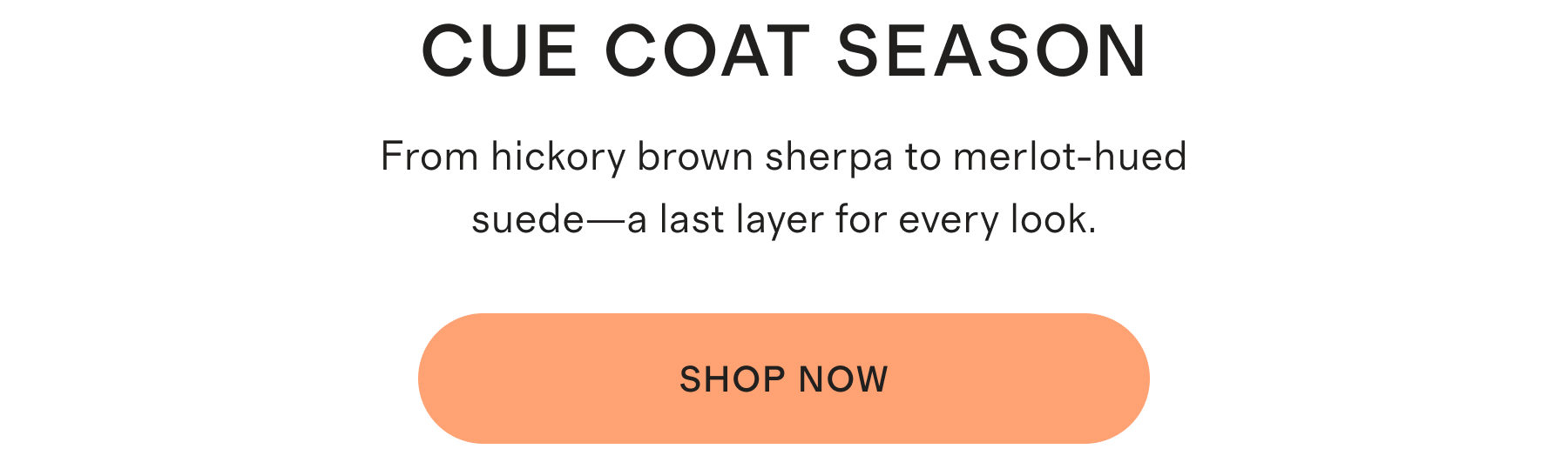 CUE COAT SEASON