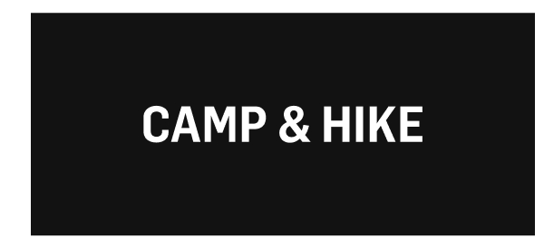 Camp & hike | Shop Now