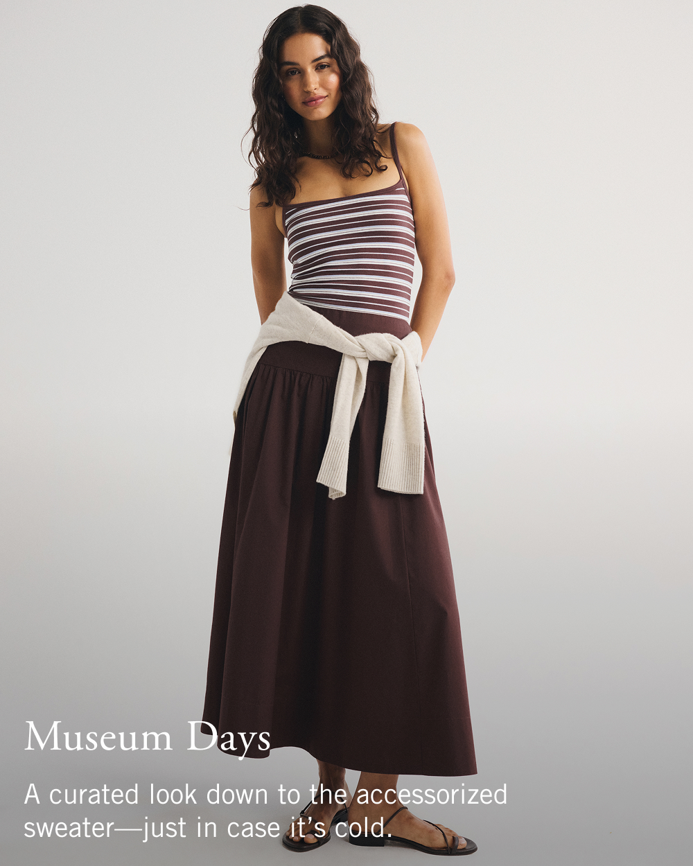 Museum Days A curated look down to the accessorized sweater&mdash;just in case it&rsquo;s cold.