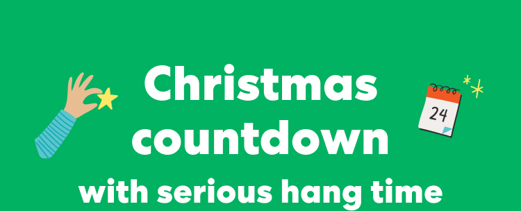 Christmas countdown with serious hang time