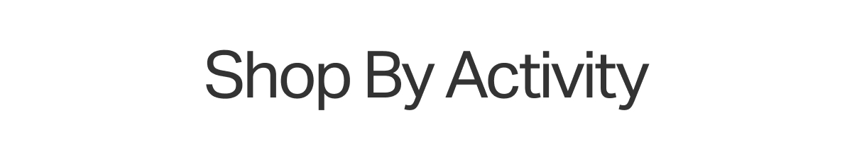 Shop By Activity