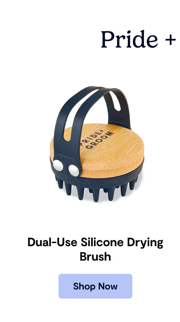 Pride + Groom - Dual-Use Silicone Drying Brush