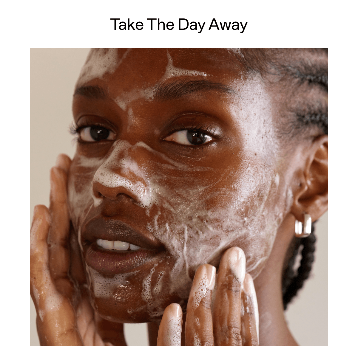 Take The Day Away.