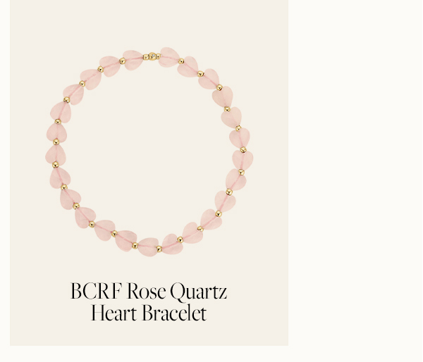 BCRF Rose Quartz Heart Bracelet