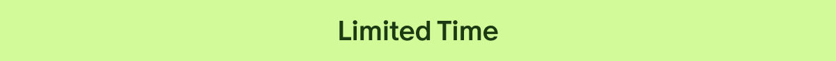 Limited Time