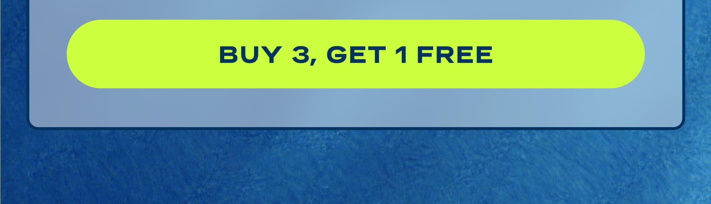 Buy 3, Get 1 Free