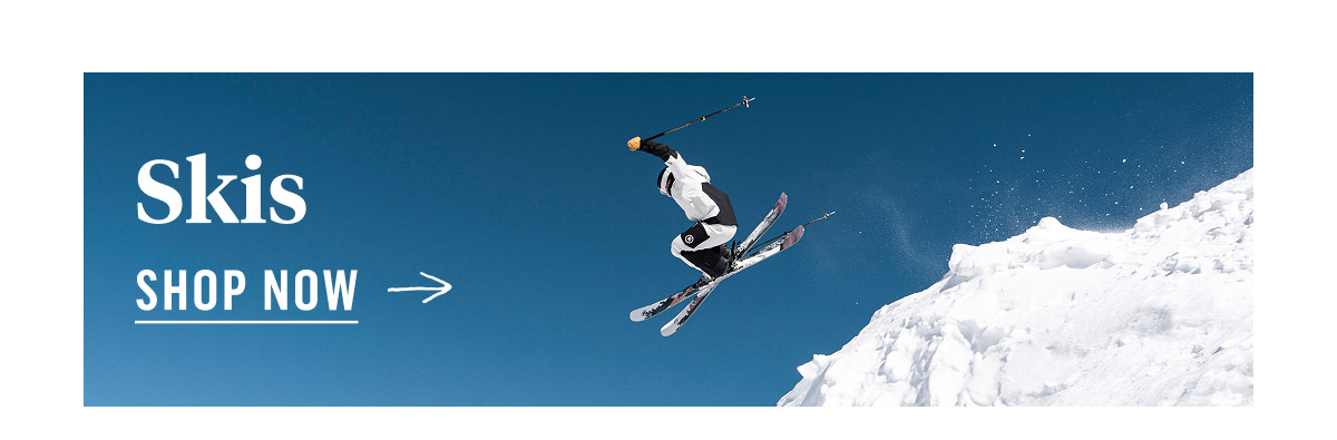 Skis. Shop Now!