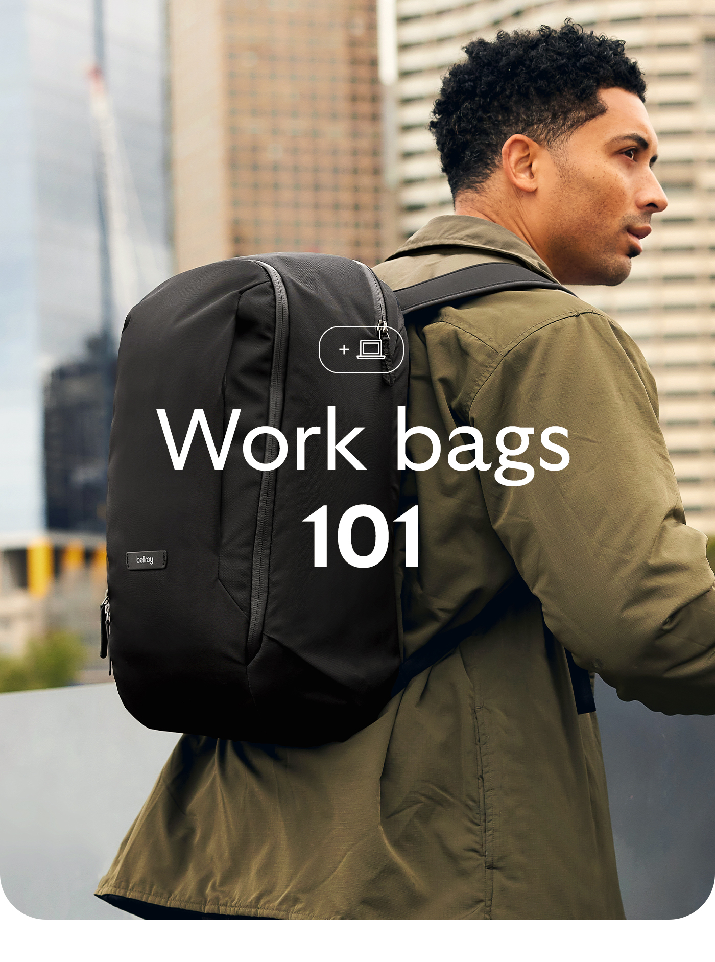 [Header] Work bags 101