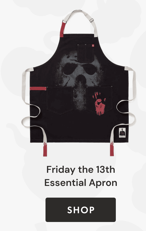 Friday the 13th | Essential Apron Shop