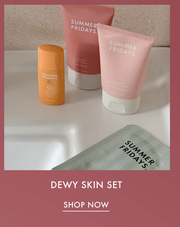 Dewy Skin Set | Shop Now