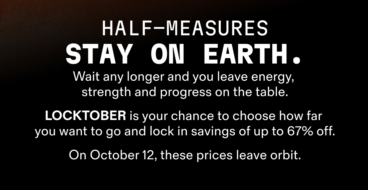 HALF-MEASURES STAY ON EARTH.