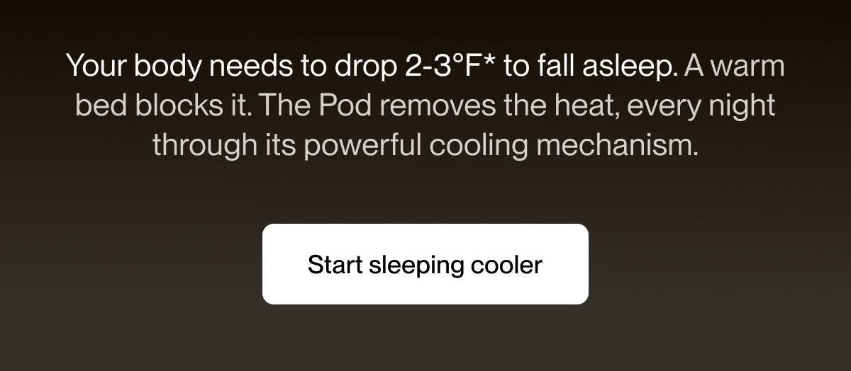 The Pod removes the heat, every night through its powerful cooling mechanism.
