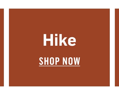 Hike. Shop Now!