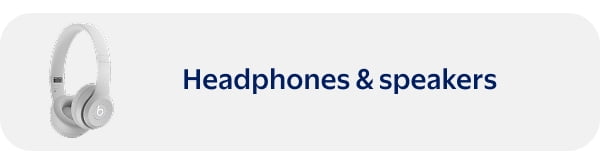 Headphones & speakers