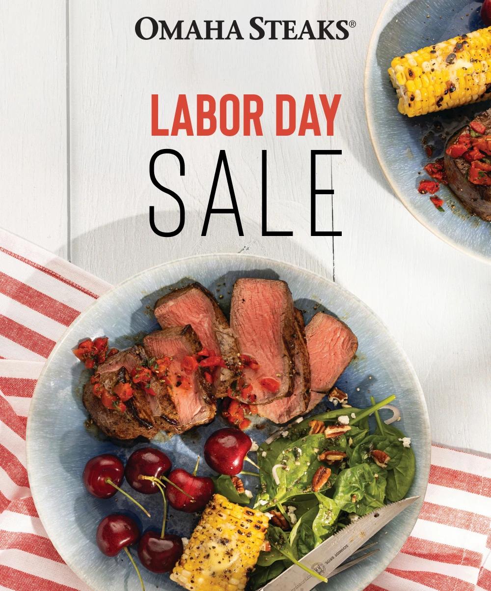 OMAHA STEAKS&reg;

LABOR DAY SALE