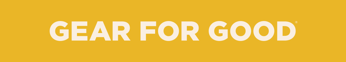 Gear for Good